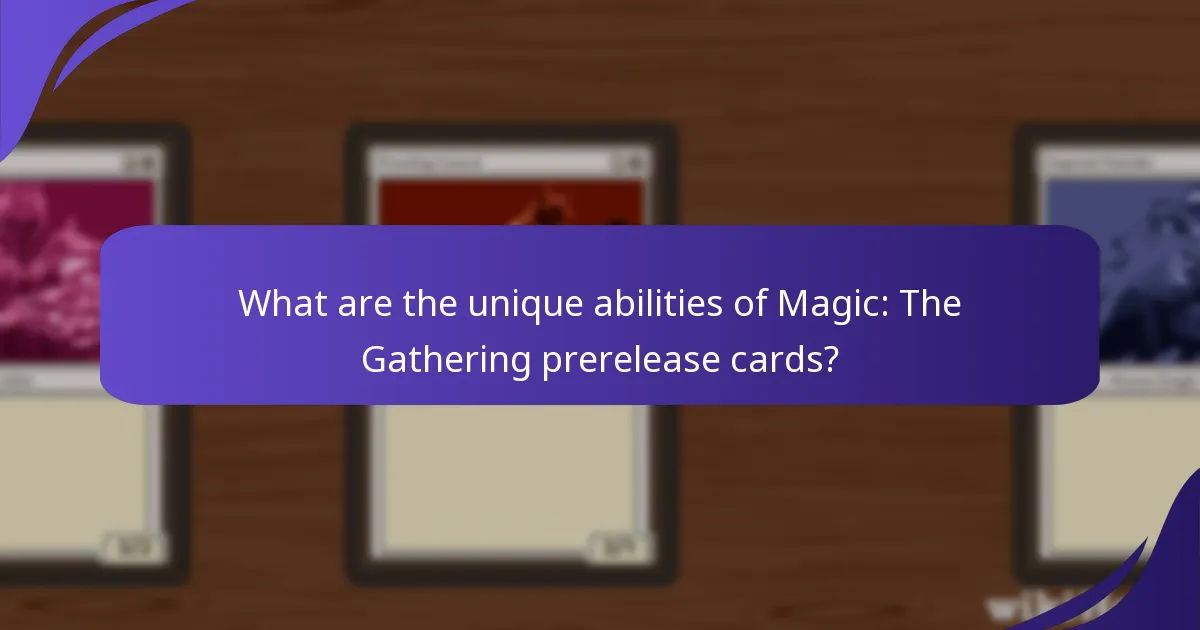 Which prerelease cards have the most significant gameplay impact?